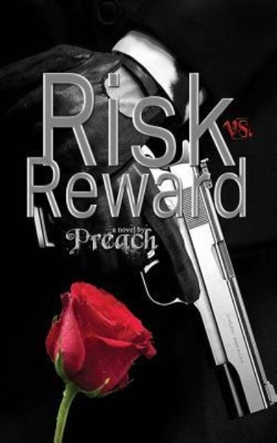 Cover for Preach · Risk vs. Reward (Paperback Book) (2018)