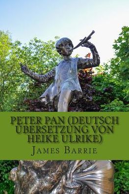 Cover for James M Barrie · Peter Pan (Translated) (Taschenbuch) (2015)