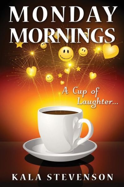 Cover for Kala Stevenson · Monday Mornings (Paperback Book) (2015)