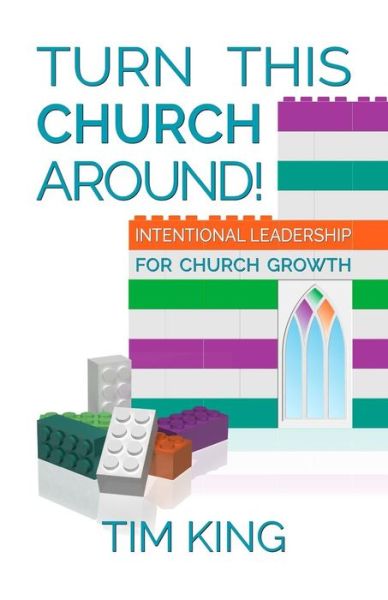 Cover for Tim King · Turn This Church Around! (Pocketbok) (2015)