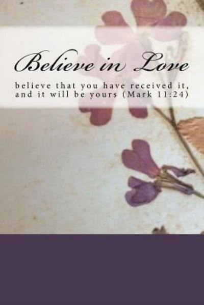 Cover for Up Light · Believe in Love (Paperback Book) (2015)