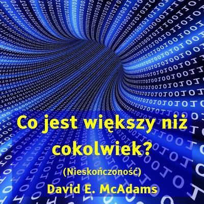 Cover for David E McAdams · Co Jest Wiekszy Niz Cokolwiek? (Paperback Book) (2016)