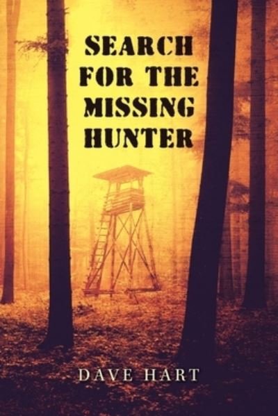 Cover for Dave Hart · Search for the Missing Hunter (Paperback Book) (2020)
