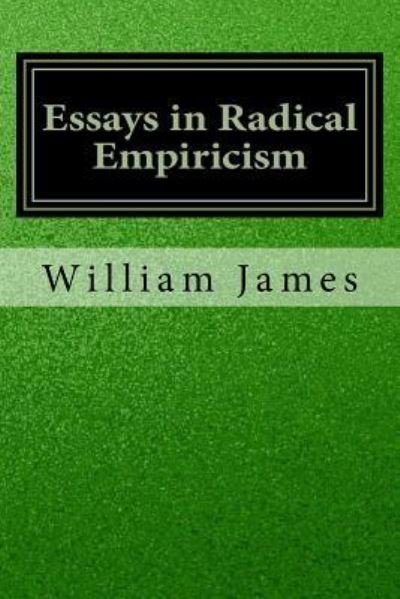 Cover for William James · Essays in Radical Empiricism (Paperback Bog) (2016)