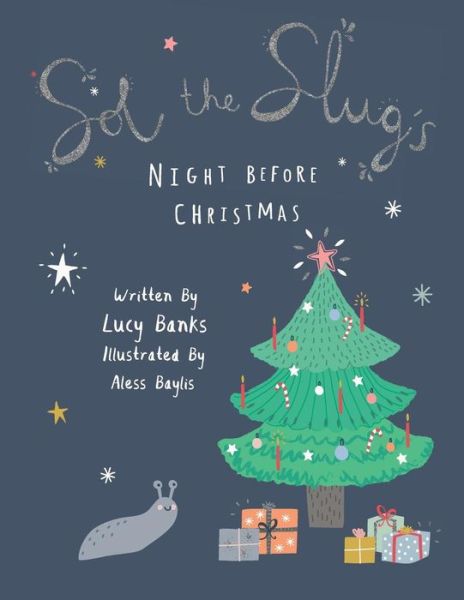 Cover for Lucy Banks · Sol the Slug's Night Before Christmas (Paperback Book) (2016)