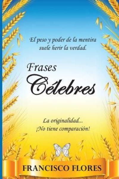 Cover for Francisco Flores · Frases Célebres (Paperback Bog) (2017)