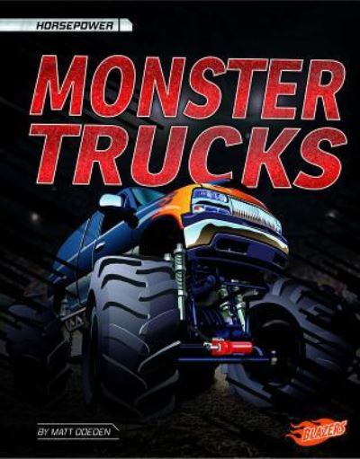 Cover for Matt Doeden · Monster Trucks (Hardcover Book) (2018)