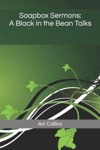 Cover for Art Collins · Soapbox Sermons (Paperback Book) (2022)