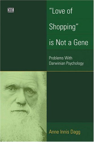 Love Of Shopping Is Not A Gene - Anne Dagg - Libros - Black Rose Books - 9781551642567 - 23 de octubre de 2024