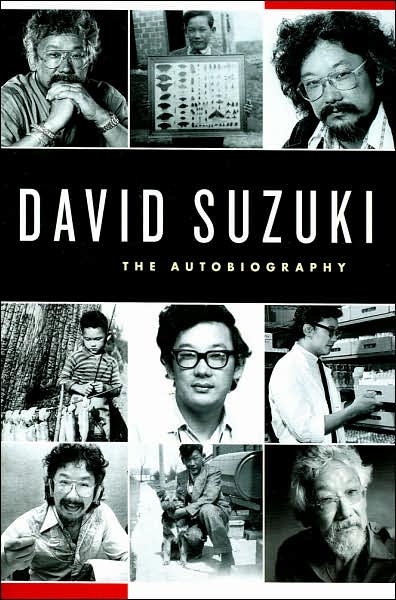 Cover for David Suzuki · David Suzuki: the Autobiography (Hardcover Book) [First edition] (2006)