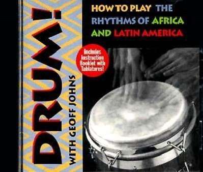 Johns, Geoff: Drum - How to play African & Latin R - Geoff Johns - Music - Sounds True - 9781564554567 - February 9, 2016