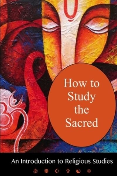 Cover for Andrea Diem-Lane · How to Study the Sacred (Book) (2014)