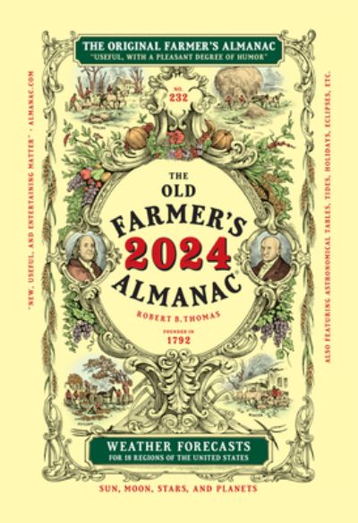 2024 Old Farmer's Almanac Trade Edition - Old Farmer's Old Farmer's Almanac - Books - Yankee Publishing, Incorporated - 9781571989567 - August 29, 2023