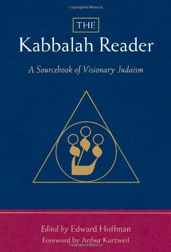 Cover for Edward Hoffman · The Kabbalah Reader: A Sourcebook of Visionary Judaism (Paperback Book) (2010)