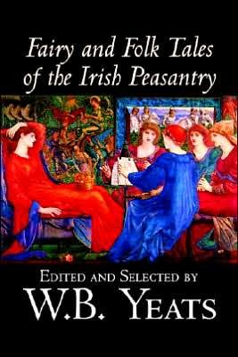 Cover for William Butler Yeats · Fairy and Folk Tales of the Irish Peasantry (Pocketbok) (2005)