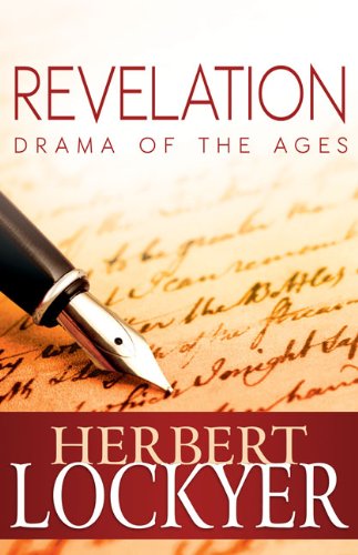 Cover for Herbert Lockyer · Revelation: Drama of the Ages (Taschenbuch) (2012)