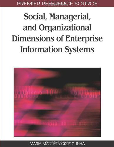 Cover for Maria Manuela Cruz-cunha · Social, Managerial, and Organizational Dimensions of Enterprise Information Systems (Premier Reference Source) (Hardcover Book) (2009)