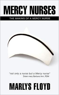 Cover for Marlys Floyd · Mercy Nurses (Paperback Book) (2009)