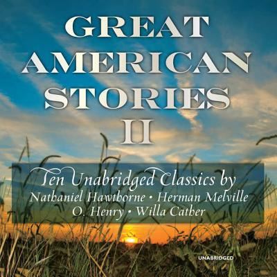 Cover for Nathaniel Hawthorne · Great American Stories II (CD) (2012)