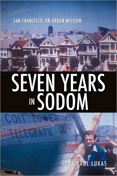 Cover for Gary Paul Lukas · Seven Years in Sodom (Paperback Book) (2010)
