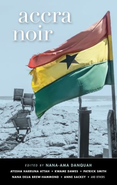 Cover for Nana-Ama Danquah · Accra Noir (Hardcover Book) (2021)