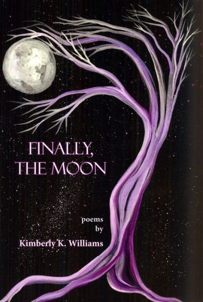 Cover for Kimberly Williams · Finally, the Moon (Paperback Book) (2017)