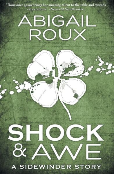 Shock & Awe - Sidewinder - Abigail Roux - Books - Riptide Publishing - 9781626490567 - November 1, 2013