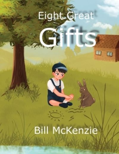 Cover for Bill McKenzie · Eight Great Gifts (Paperback Book) (2021)