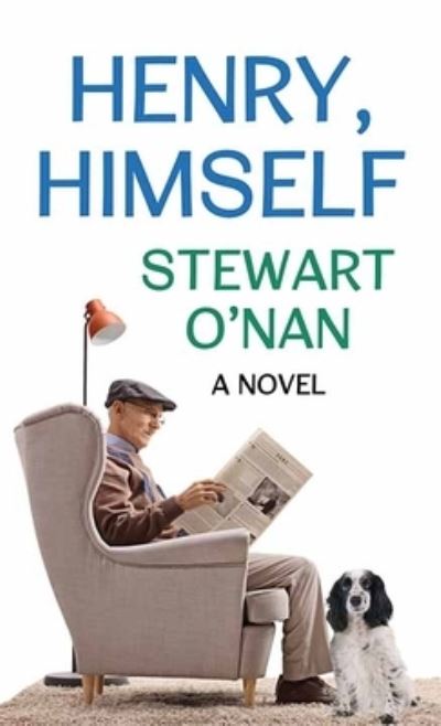 Cover for Stewart O'Nan · Henry, Himself (Bok) (2020)