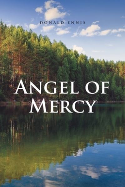 Cover for Donald Ennis · Angel of Mercy (Paperback Book) (2020)