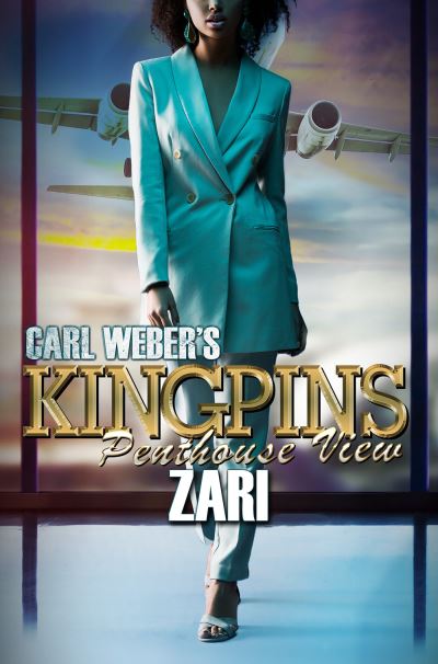 Cover for Zari · Carl Weber's Kingpins: Penthouse View (Paperback Book) (2023)