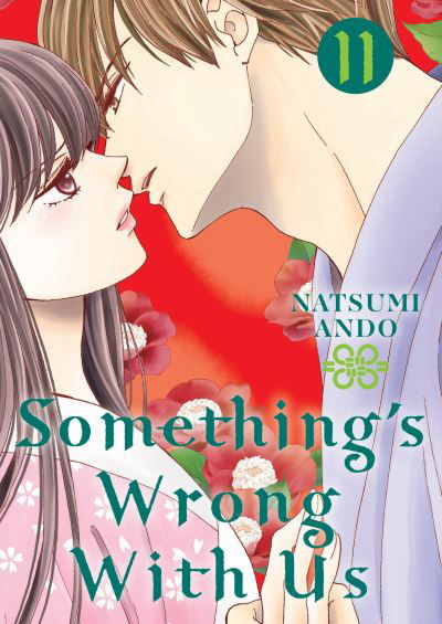 Cover for Natsumi Ando · Something's Wrong With Us 11 - Something's Wrong With Us (Paperback Book) (2022)
