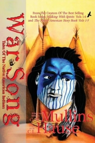 Cover for G W Mullins · War Song Tales Of The Native American Indians - Tales of the Native American Indians (Paperback Bog) [2nd edition] (2020)