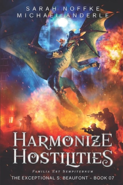Harmonize Hostilities - Michael Anderle - Books - LMBPN Publishing - 9781649710567 - July 28, 2020