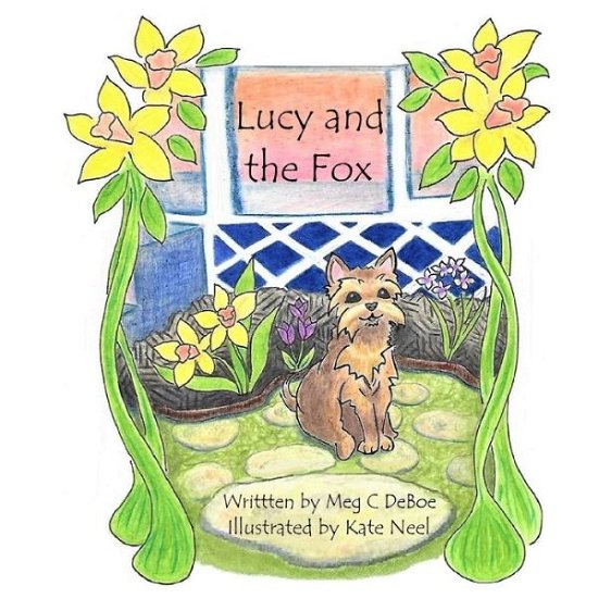 Cover for Meg C DeBoe · Lucy and the Fox (Pocketbok) (2020)