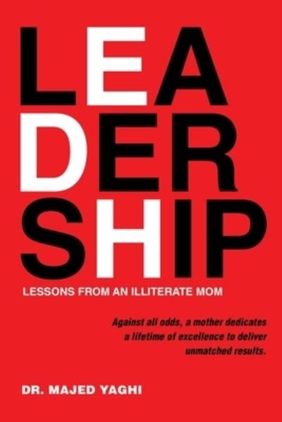 Cover for Majed Yaghi · Leadership Lessons from an Illiterate Mom (Taschenbuch) (2022)