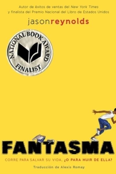 Cover for Jason Reynolds · Fantasma (Bok) [Ghost Spanish edition] (2023)