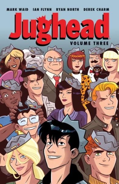 Jughead Vol. 3 - Mark Waid - Bøger - Archie Comics - 9781682559567 - 14. november 2017