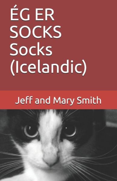 Cover for Jeff and Mary Smith · EG ER SOCKS Socks (Icelandic) (Paperback Book) (2019)