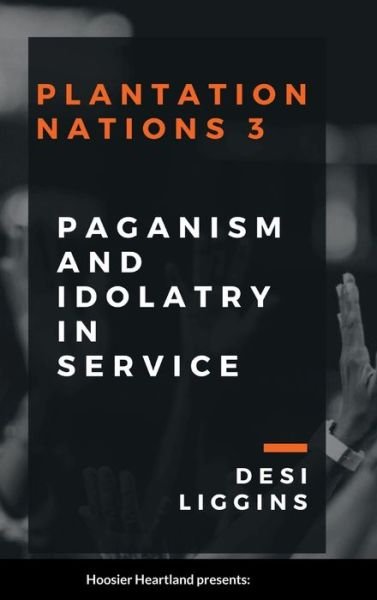 Cover for Desi Liggins · Plantation Nations 3 (Bog) (2022)