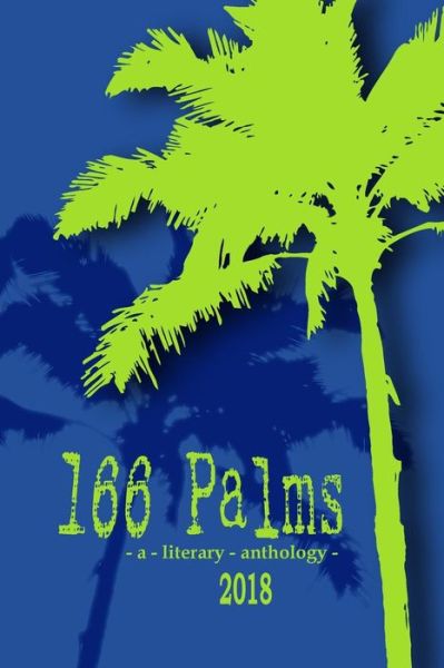 Cover for Linda Moore · 166 Palms - A Literary Anthology (Paperback Book) (2018)