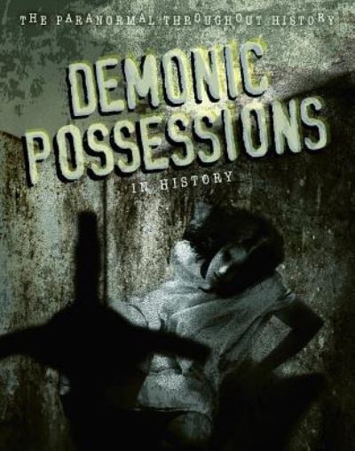 Cover for Anita Croy · Demonic Possessions in History (Hardcover Book) (2019)