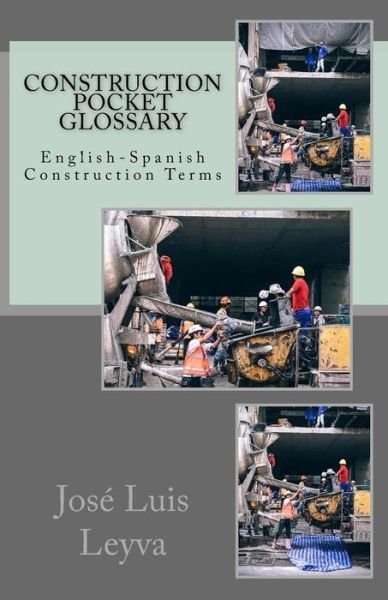 Cover for Jose Luis Leyva · Construction Pocket Glossary (Taschenbuch) (2018)