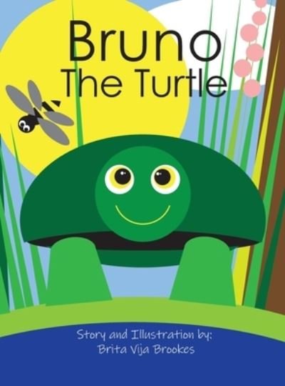 Cover for Brita Vija Brookes · Bruno the Turtle - English Only (Book) (2022)