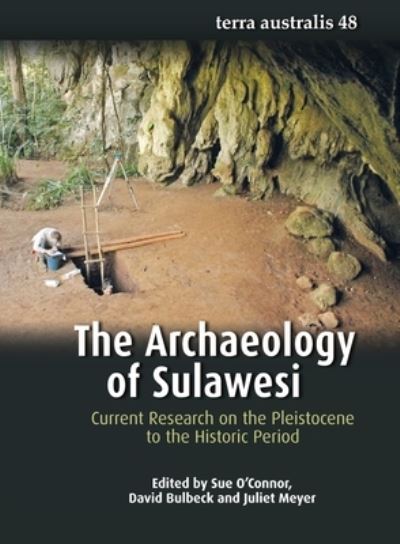 Cover for The Archaeology of Sulawesi (Book) (2018)