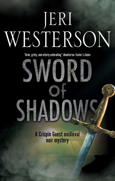 Cover for Jeri Westerson · Sword of Shadows - A Crispin Guest Mystery (Inbunden Bok) [Main - Large Print edition] (2020)