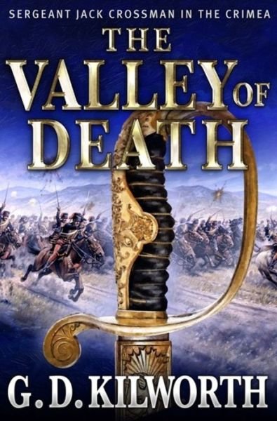G.d. Kilworth  the Valley of Death (Bok) (2011)