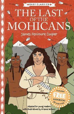 The Last of the Mohicans (Easy Classics) - The American Classics Children's Collection - Gemma Barder - Książki - Sweet Cherry Publishing - 9781782268567 - 8 września 2022