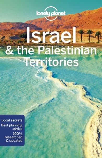 Cover for Lonely Planet · Lonely Planet Country Guides: Israel &amp; the Palestinian Territories (Sewn Spine Book) (2018)