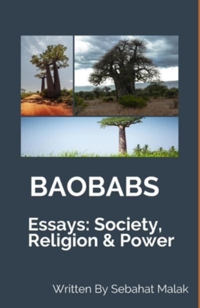 Cover for Sebahat Malak · Baobabs : Essays (Book) (2018)